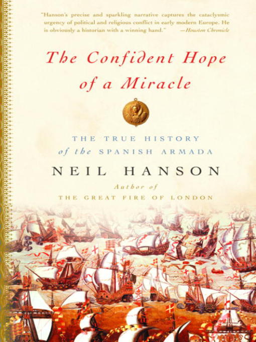 Title details for The Confident Hope of a Miracle by Neil Hanson - Available